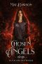 [Lilith and her Harem 04] • Chosen Angels · A Paranormal Reverse Harem Romance (Lilith and Her Harem Book 4)